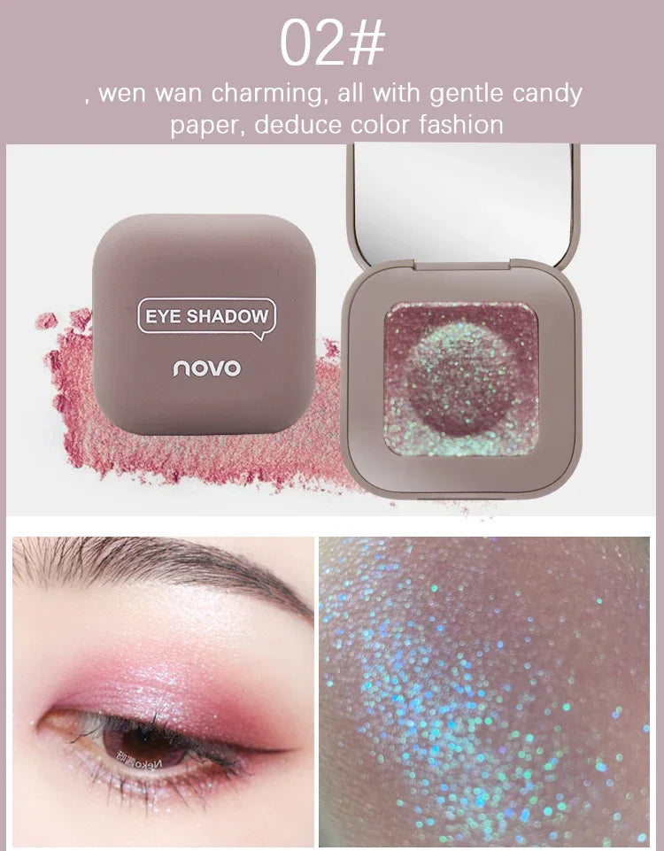 Novo Strong Stickiness Eye Shadow High Gloss Polarized Glitter Hottest Single Eyeshadow