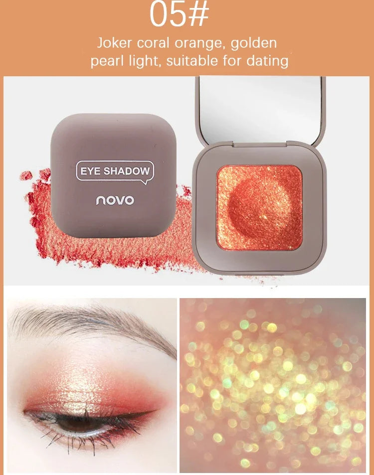 Novo Strong Stickiness Eye Shadow High Gloss Polarized Glitter Hottest Single Eyeshadow