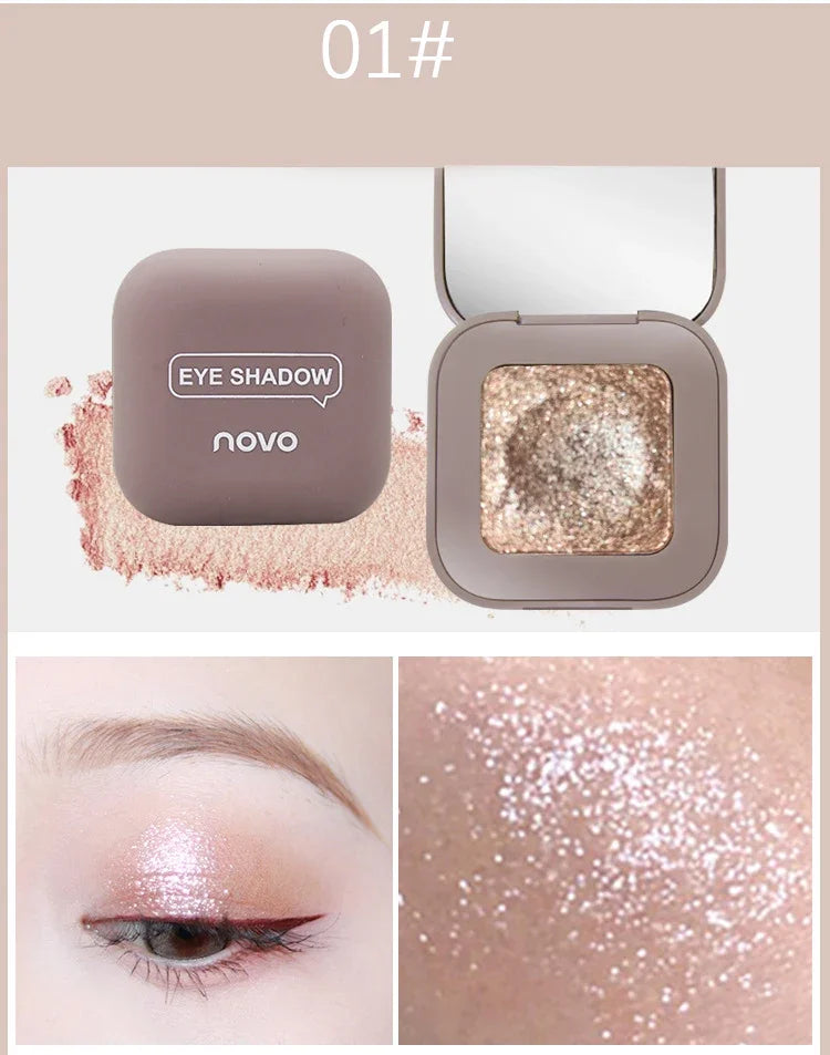 Novo Strong Stickiness Eye Shadow High Gloss Polarized Glitter Hottest Single Eyeshadow